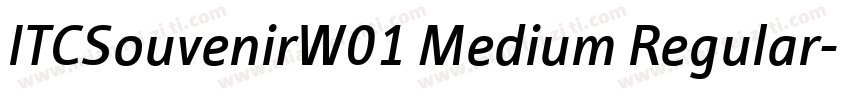 ITCSouvenirW01 Medium Regular字体转换